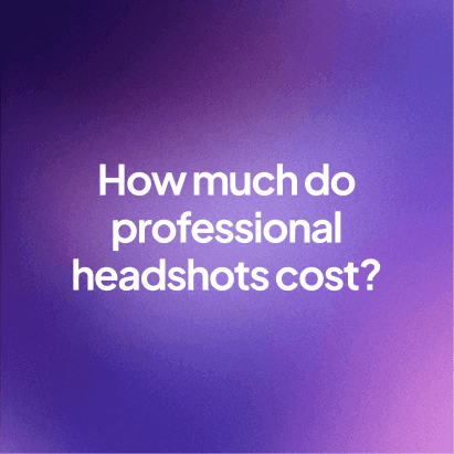 How Much Do Professional Headshots Cost? [2026 Guide]