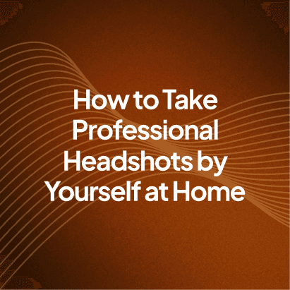 How to Take Professional Headshots by Yourself at Home [2026]